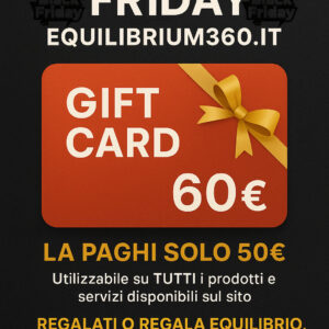 🎉 BLACK FRIDAY EQUILIBRIUM360.IT 🎉